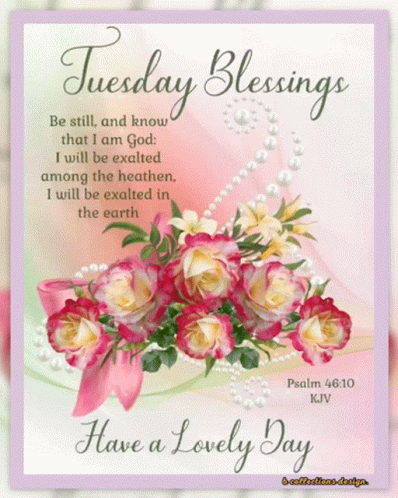 A Card That Says Tuesday Blessings And Has Flowers And Pearls GIF