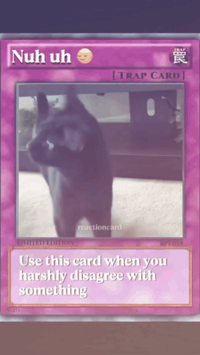 A Card With A Picture Of A Cat On It That Says Nuh Uh GIF