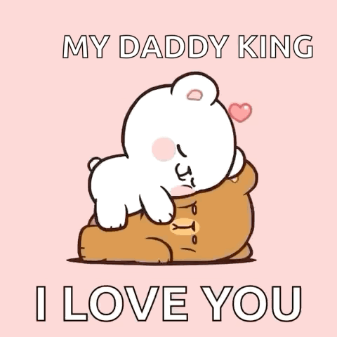 A Cartoon Bear Is Hugging Another Bear With The Words `` My Daddy King I Love You '' . GIF