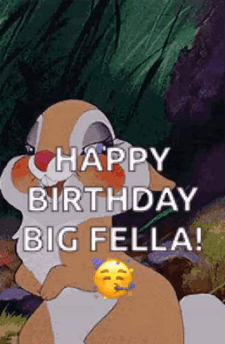 A Cartoon Bunny Says Happy Birthday Big Fella . GIF