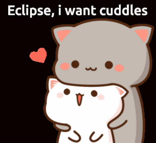 A Cartoon Cat Hugging Another Cat With The Words " Eclipse I Want Cuddles " GIF