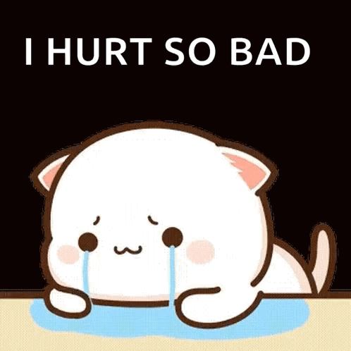 A Cartoon Cat Is Crying With Tears Coming Out Of Its Eyes And The Words `` I Hurt So Bad '' . GIF