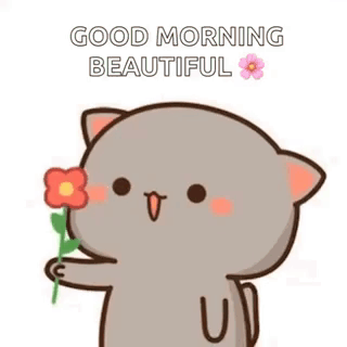 A Cartoon Cat Is Holding A Flower In Its Paw And Saying `` Good Morning Beautiful '' . GIF