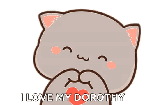 A Cartoon Cat Is Holding A Red Heart In Its Paws And Says `` I Love My Dorothy '' . GIF