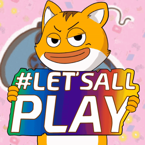 A Cartoon Cat Is Holding A Sign That Says #Let 'S All Play GIF