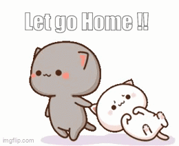 A Cartoon Cat Is Holding Another Cat 'S Hand And Says Let Go Home !! I Want To Go Home . GIF