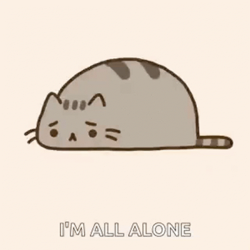 A Cartoon Cat Is Laying Down With The Words `` I 'M All Alone '' Written Below It . GIF