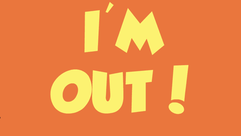 A Cartoon Cat Is Laying Down With The Words " I 'M Out " Behind It GIF