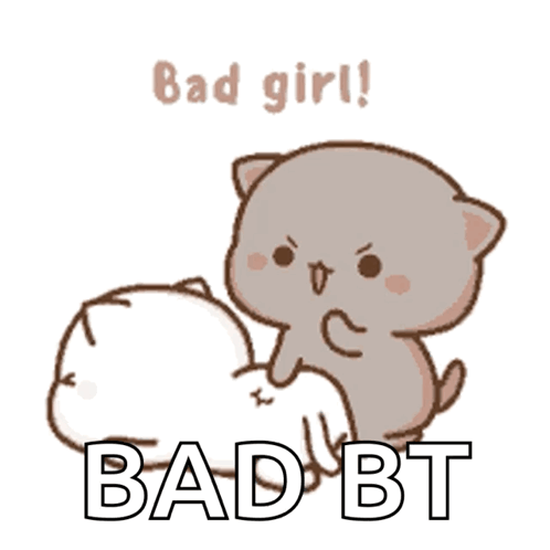 A Cartoon Cat Is Laying On Another Cat With The Words Bad Girl Bad Bt Written On It . GIF