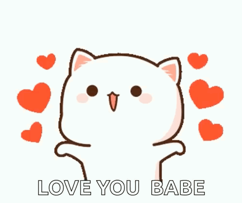 A Cartoon Cat Is Surrounded By Red Hearts And Says `` Love You Babe '' . GIF
