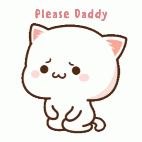 A Cartoon Cat Says Please Daddy On The Bottom GIF