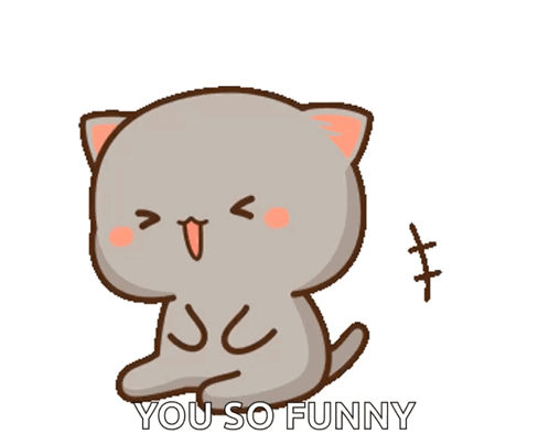 Cartoon Cat Saying You So Funny GIF