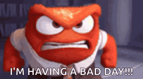 Inside Out Character Angry Says I'm Having A Bad Day GIF
