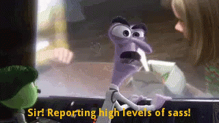 A Cartoon Character From Inside Out Says Sir Reporting High Levels Of Sass GIF