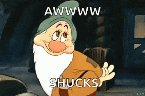 A Cartoon Character From Snow White And The Seven Dwarfs Says Awwww Shucks GIF