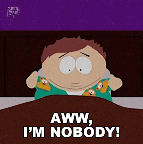 A Cartoon Character From South Park Is Laying In Bed And Says Aww I 'M Nobody GIF