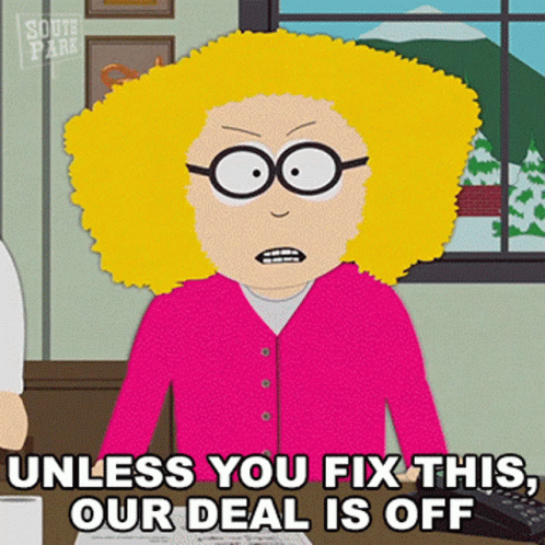 A Cartoon Character From South Park Says " Unless You Fix This " GIF