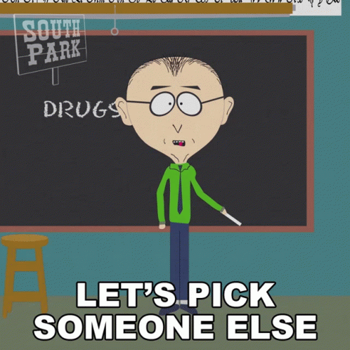 A Cartoon Character From South Park Stands In Front Of A Blackboard With The Words Drugs Written On It GIF