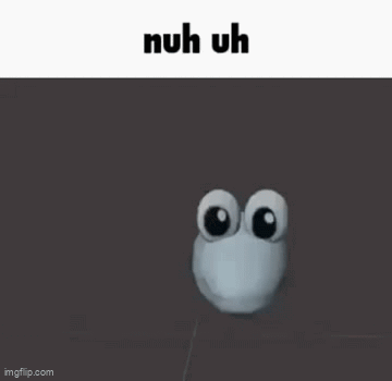 A Cartoon Character Giving A Thumbs Up With The Words Nuh Uh Below It GIF