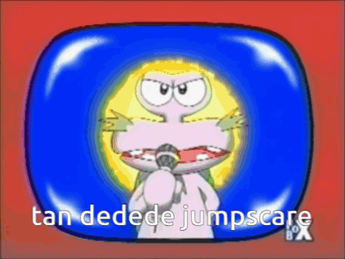 a cartoon character holding a microphone with the words tan dedede jumpscare
