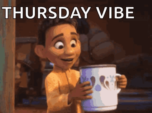 A Cartoon Character Holding A Mug With The Words Thursday Vibe Written Above Him GIF