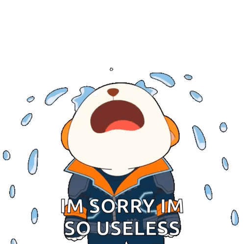 a cartoon character is crying and saying i 'm sorry im so useless