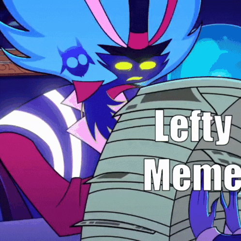 A Cartoon Character Is Holding A Stack Of Papers With The Caption Lefty Meme GIF