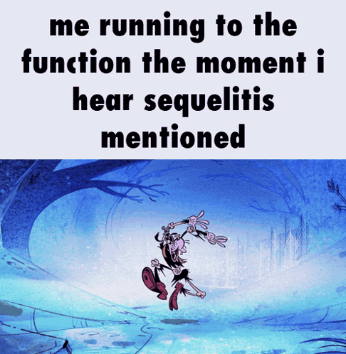 a cartoon character is running in the snow with the caption " me running to the function the moment i hear sequelitis me