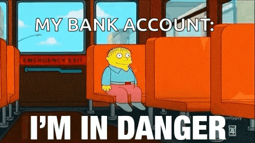 A Cartoon Character Is Sitting On A Bus With The Words `` My Bank Account I 'M In Danger '' . GIF