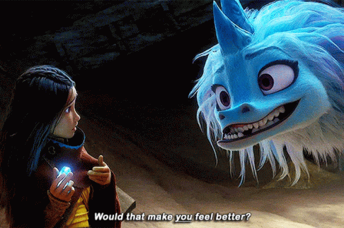 a cartoon character is talking to another cartoon character with the words " would that make you feel better "