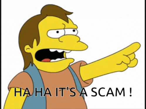 A Cartoon Character Pointing With The Words " Ha Ha It 'S A Scam " GIF