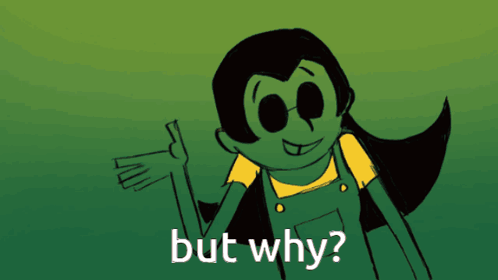 A Cartoon Character Says But Why In A Yellow Shirt GIF
