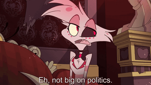 A Cartoon Character Says " Eh, Not Big On Politics " GIF