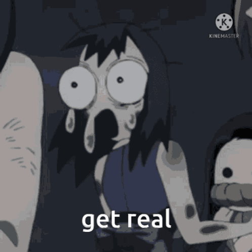 A Cartoon Character Says Get Real In A Dark Room GIF