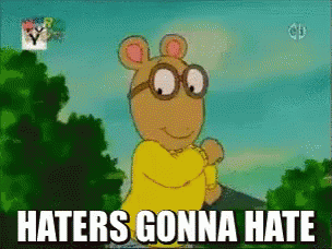 A Cartoon Character Says Haters Gonna Hate While Wearing Glasses GIF