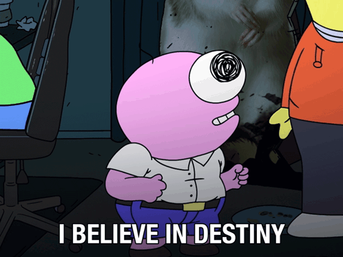 A Cartoon Character Says " I Believe In Destiny " In A Dark Room GIF