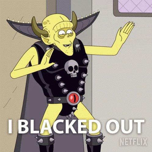 Cartoon Character Saying I Blacked Out GIF