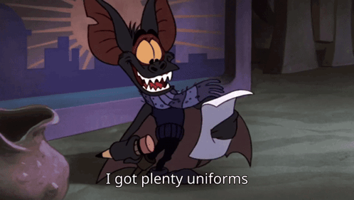 A Cartoon Character Says " I Got Plenty Uniforms " While Holding A Pencil GIF