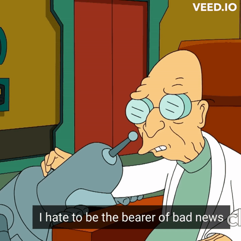 Cartoon Says I Hate To Be The Bearer Of Bad News GIF