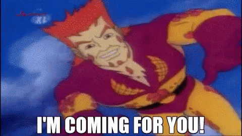 A Cartoon Character Says I 'M Coming For You While Flying Through The Air GIF