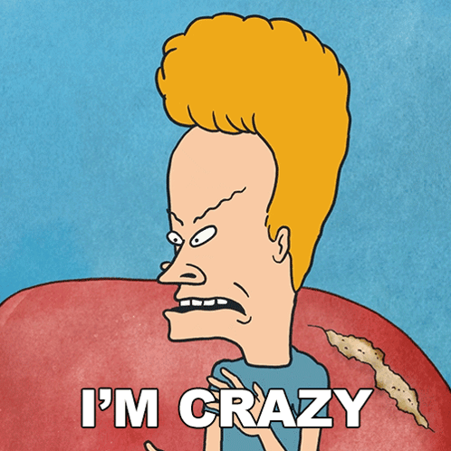 A Cartoon Character Says I 'M Crazy While Holding Something In His Hand GIF