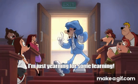A Cartoon Character Says I 'M Just Yearning For Some Learning On Make A GIF