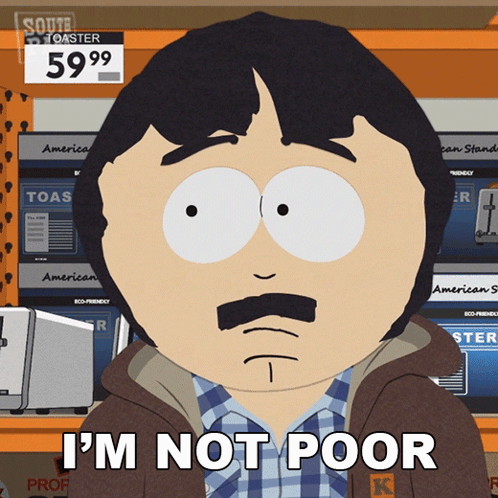 A Cartoon Character Says I 'M Not Poor GIF