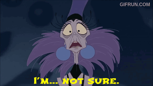 A Cartoon Character Says " I 'M Not Sure " GIF