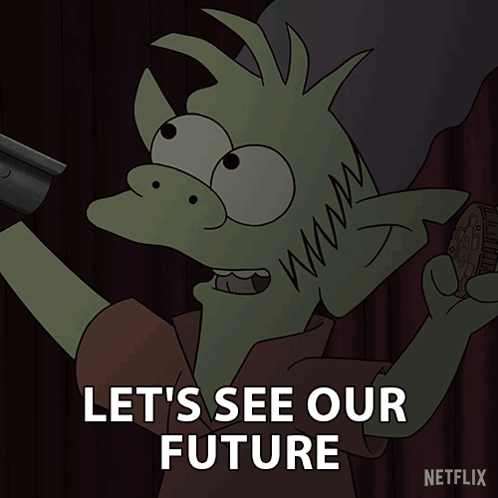 A Cartoon Character Says " Let 'S See Our Future " While Holding A Coin GIF