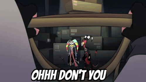 A Cartoon Character Says " Ohhh Don 'T You " In Front Of A Stack Of Boxes GIF