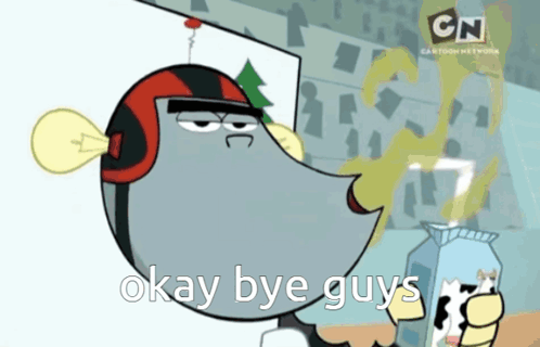 A Cartoon Character Says Okay Bye Guys In Front Of A Cn Logo GIF
