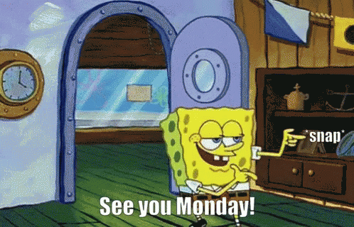 A Cartoon Character Says See You Monday GIF