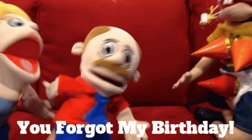 A Cartoon Character Says You Forgot My Birthday GIF