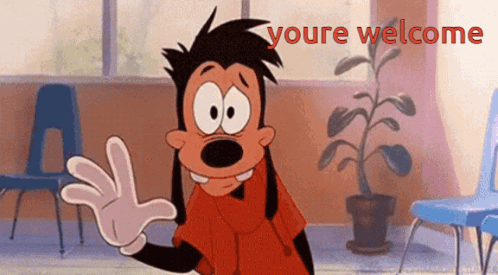 A Cartoon Character Says " You 'Re Welcome " In A Room GIF